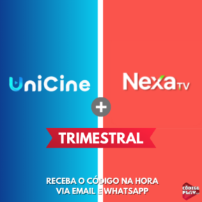 Combo UniCine + NexaTV (90 dias)